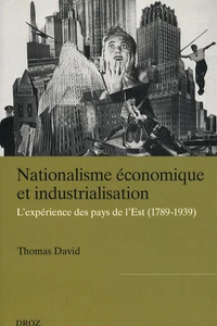 Nationalisme économique et industrialisation