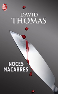 David Thomas - Noces macabres.