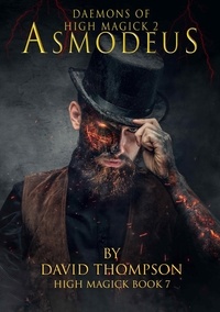  David Thompson - Asmodeus, King of Daemons - High Magick.