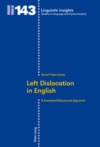 David Tizón couto - Left Dislocation in English - A Functional-Discoursal Approach.