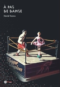 David Torres - À PAS DE DANSE.