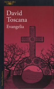 David Toscana - Evangelia.