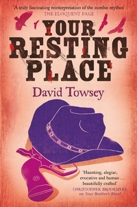David Towsey - Your Resting Place - The Walkin' Book 3.
