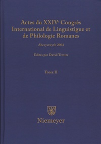 Actes du XXIVe Congrès International de Linguistique et de Philologie Romanes - Tome 2.pdf