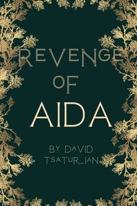  David Tsaturian - Revenge of Aida.