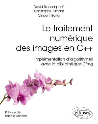 Le traitement numérique des images en C++. Implémentation d’algorithmes avec la bibliothèque CImg