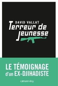 David Vallat - Terreur de jeunesse.