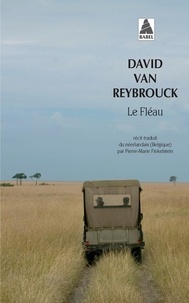 David Van Reybrouck - Le fléau.