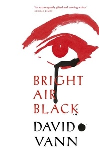 David Vann - Bright Air Black.