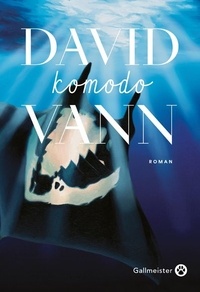 David Vann - Komodo.