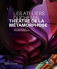 Les Ateliers Duchemin, théâtre de la métamorphose
