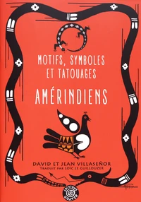 Motifs, symboles et tatouages amérindiens