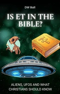 Is ET in the Bible?