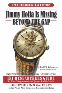 Jimmy Hoffa Is Missing-Beyond The Gap