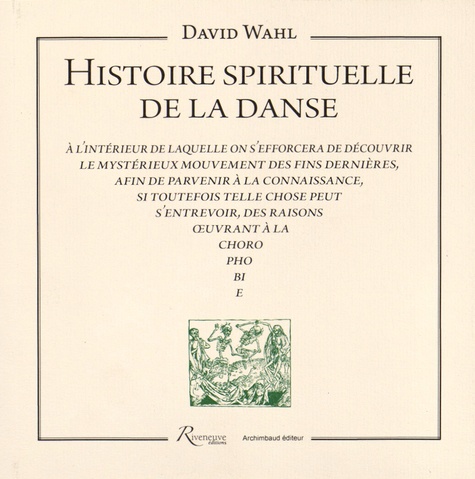 David Wahl - Histoire spirituelle de la danse.
