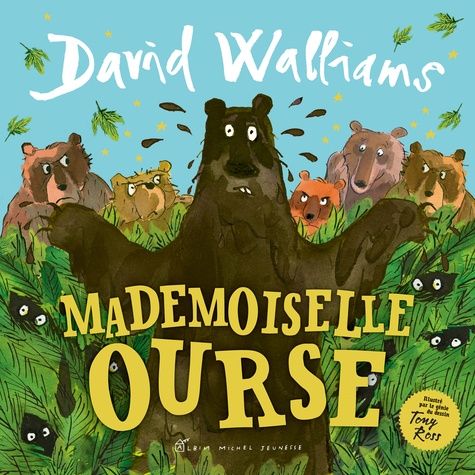 David Walliams - Mademoiselle Ourse.