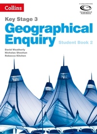 David Weatherly et Nicholas Sheehan - Geographical Enquiry Student Book 2 - 1 year licence.