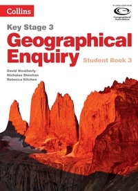 David Weatherly et Nicholas Sheehan - Geographical Enquiry Student Book 3 - 1 year licence.