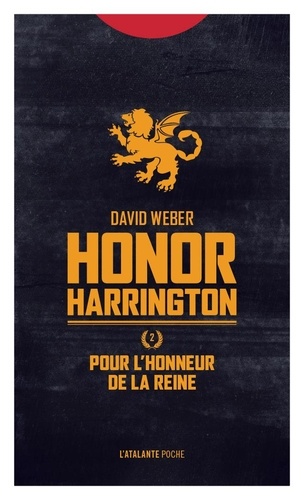 Honor Harrington Tome 2 Pour l'honneur de la reine