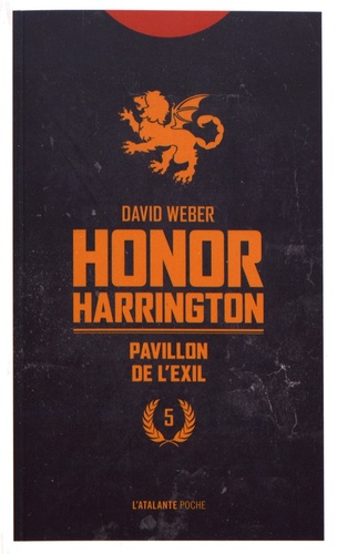 Honor Harrington Tome 5 Pavillon de l'exil
