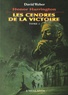 David Weber - Honor Harrington Tome 9 : Les Cendres de la victoire - Tome 2.