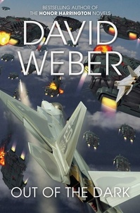 David Weber - Out of the Dark.