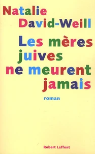 Les mères juives ne meurent jamais