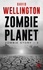 Zombie Planet. Zombie Story, T3