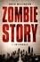 Zombie Story L'intégrale - Occasion