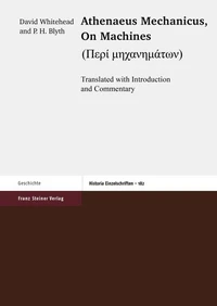 Athenaeus Mechanicus: On Machines (Peri mechanematon)