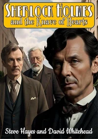 Sherlock Holmes and the Knave of Hearts