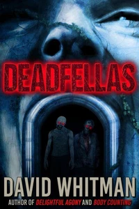 Deadfellas