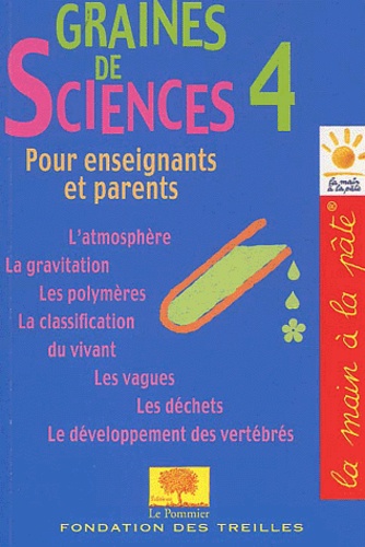 David Wilgenbus et Jean-Marie Bouchard - Graines de sciences - Tome 4.