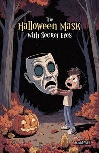 The Halloween Mask with Secret Eyes
