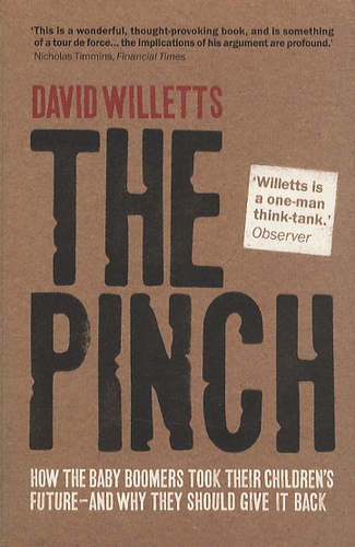 David Willetts - The Pinch.