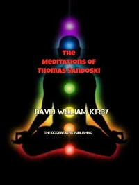 The Meditations of Thomas Sandoski