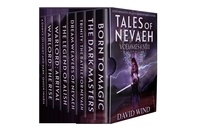  David Wind - Tales Of Nevaeh: The Post-Apocalyptic Epic Sci-Fi  Fantasy of Earth's Future  ( The Complete Series Box Set of Volumes I-VIII) - Tales Of Nevaeh, #9.