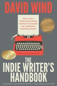  David Wind - The Indie Writer's Handbook.