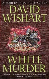 David Wishart - White Murder.