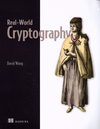 David Wong - Real-World Cryptography.