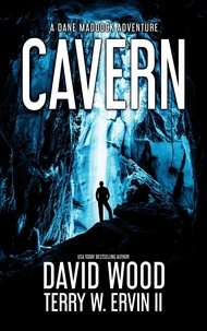  David Wood et  Terry W. Ervin II - Cavern- A Dane Maddock Adventure - Dane Maddock Universe, #4.
