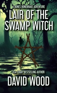  David Wood - Lair of the Swamp Witch.