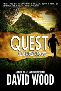  David Wood - Quest- A Dane Maddock Adventure - Dane Maddock Adventures, #4.
