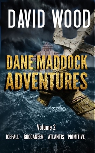  David Wood - The Dane Maddock Adventures Volume 2.