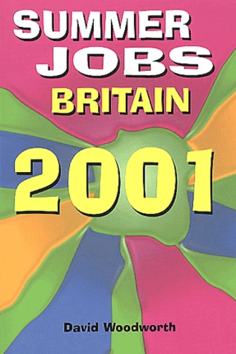 David Woodworth - Summer Job Britain 2001.