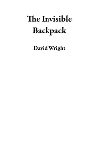 The Invisible Backpack