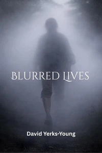 Blurred Lives