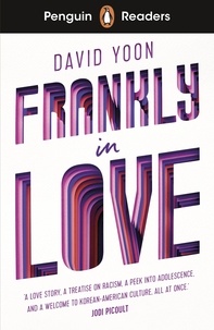 David Yoon - Penguin Readers Level 3: Frankly in Love (ELT Graded Reader).
