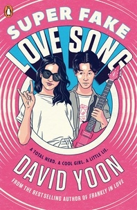 David Yoon - Super Fake Love Song.
