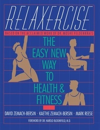 David Zemach-Bersi - Relaxercise - The Easy New Way to Health and Fitness.